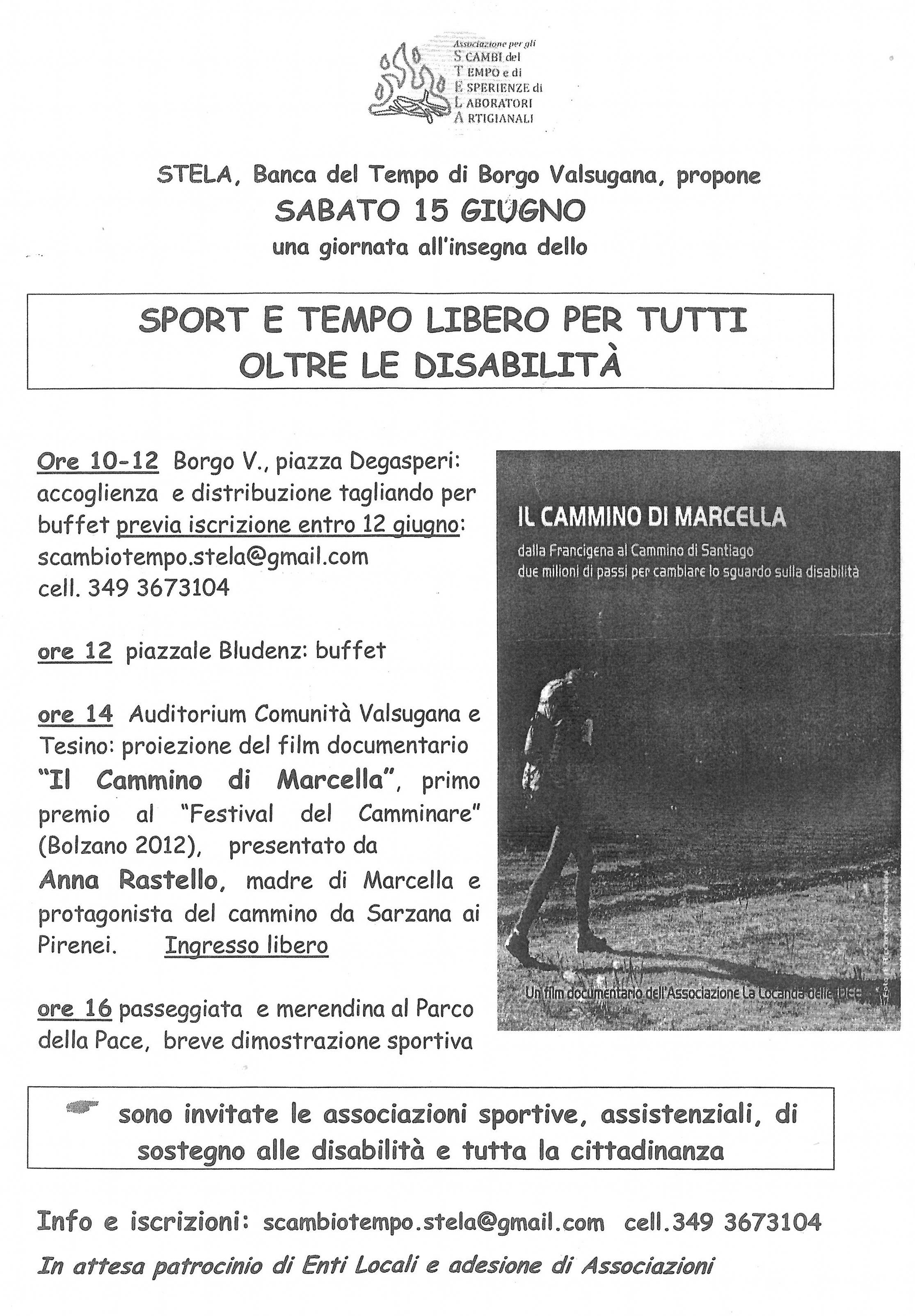 BdT Borgo Valsugana (Stela) - Sport e tempo libero per tutti oltre le disabilità Stela 15.06.2013
